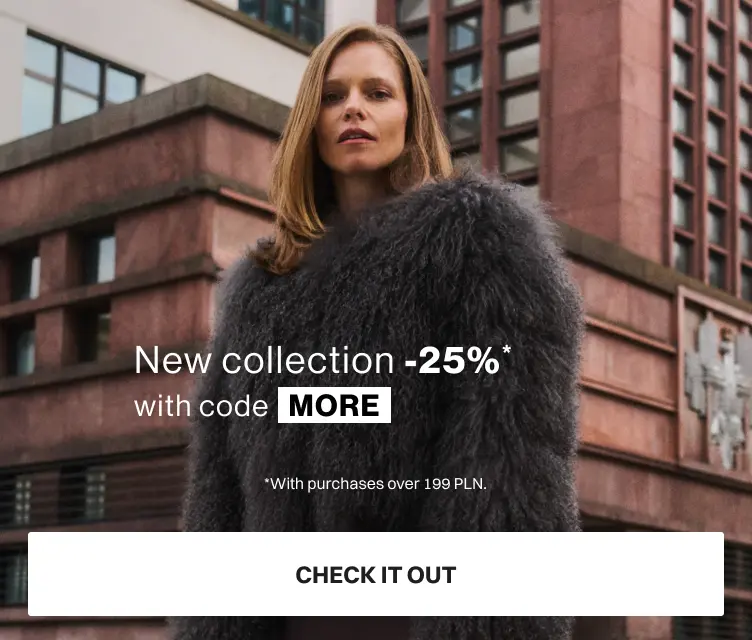 -25% nowa kolekcja jesień-zima 2025 z kodem MORE